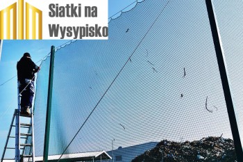 Na ogrodzenie wysypiska - Materiałowa siatka - Materiałowe siatki zabezpieczające wysypisko